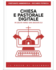 Chiesa e pastorale digitale. In uscita verso una società 5.0